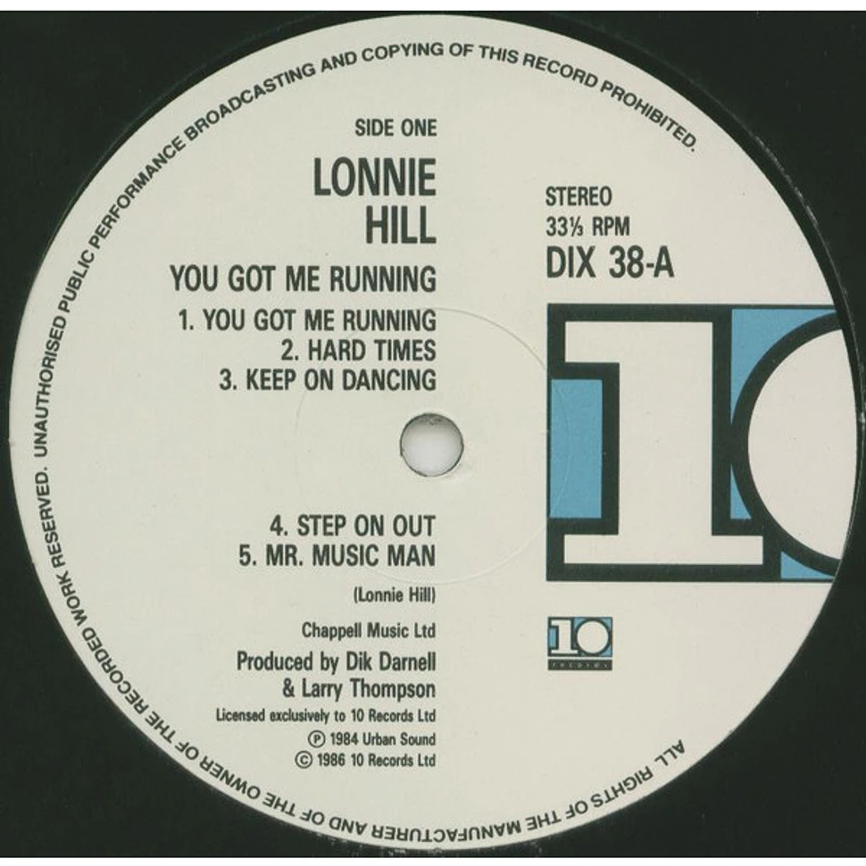 Lonnie Hill - You Got Me Running