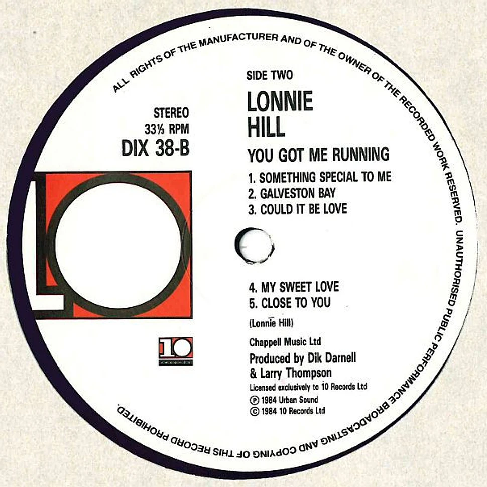 Lonnie Hill - You Got Me Running