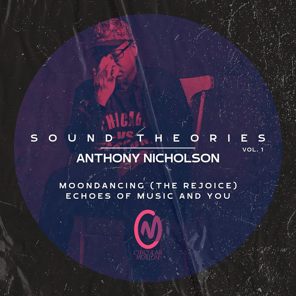 Anthony Nicholson - Sound Theories Volume 1