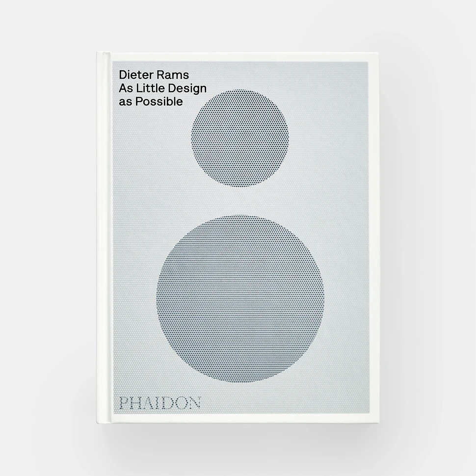 Sophie Lovell - Dieter Rams: As Little Design as Possible