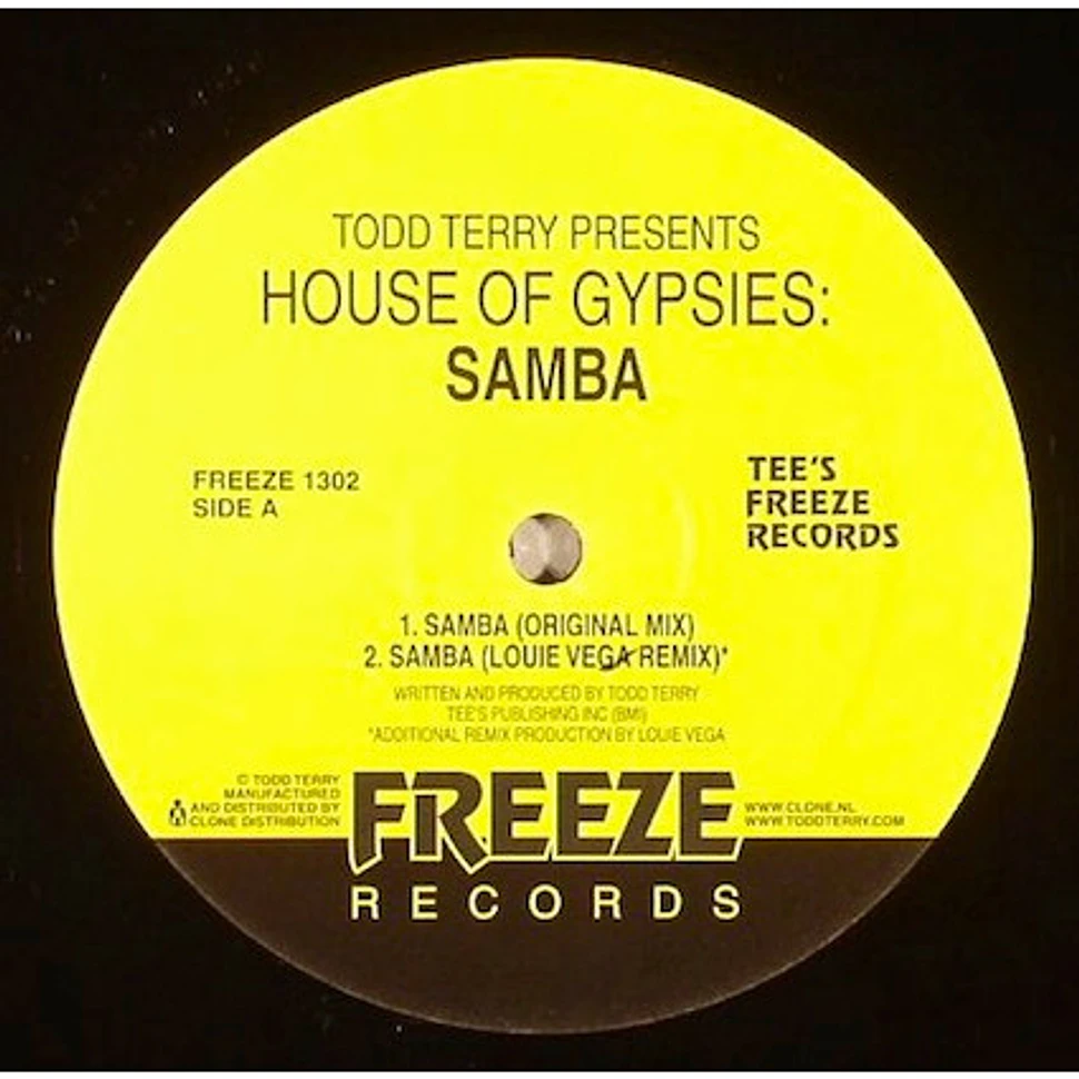 Todd Terry Presents House Of Gypsies - Samba