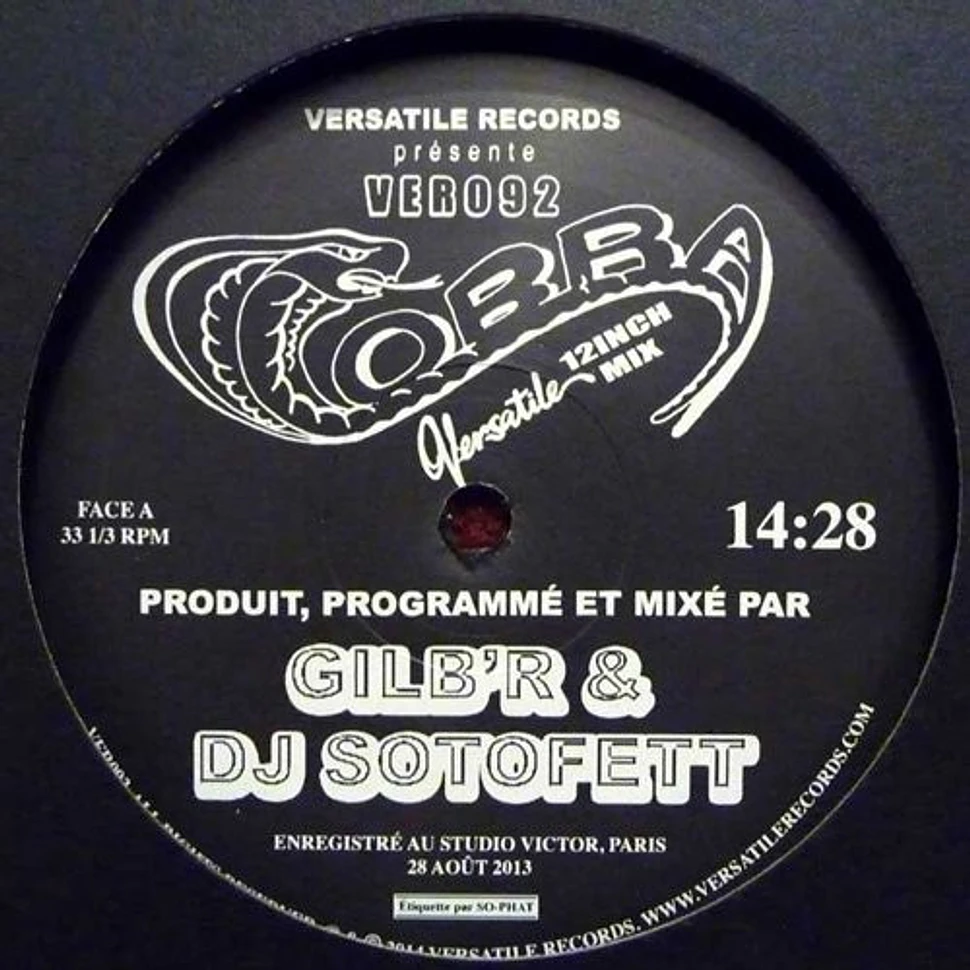 DJ Gilb'r & DJ Sotofett - Cobra EP