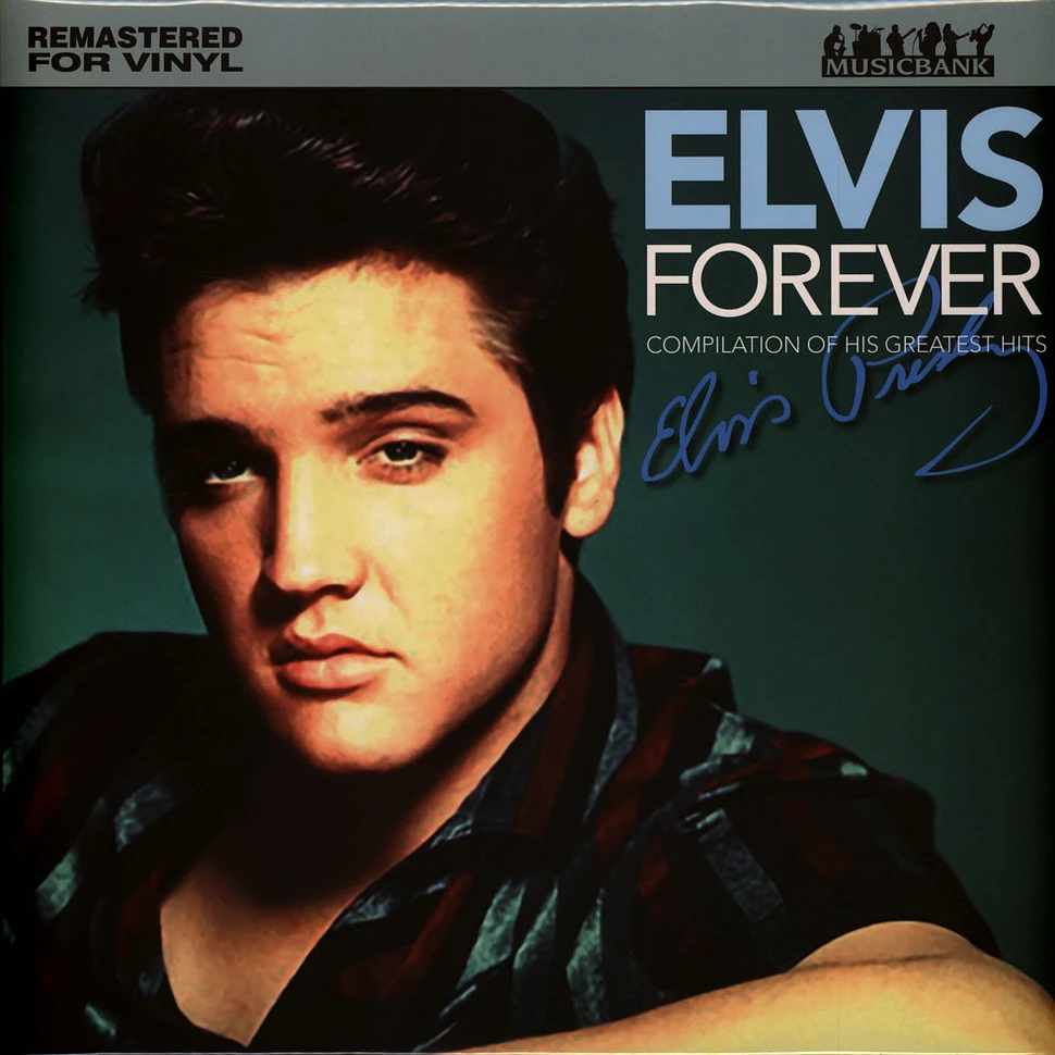 Elvis Presley - Forever