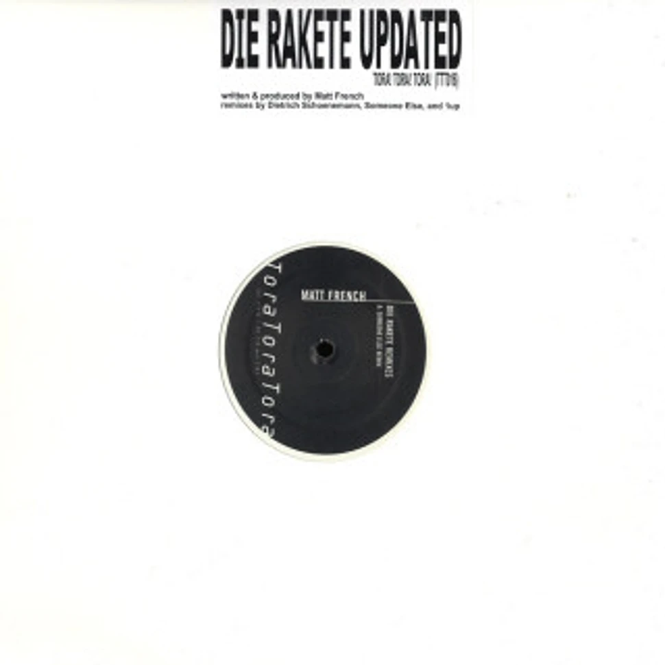 Matt French - Die Rakete Updated