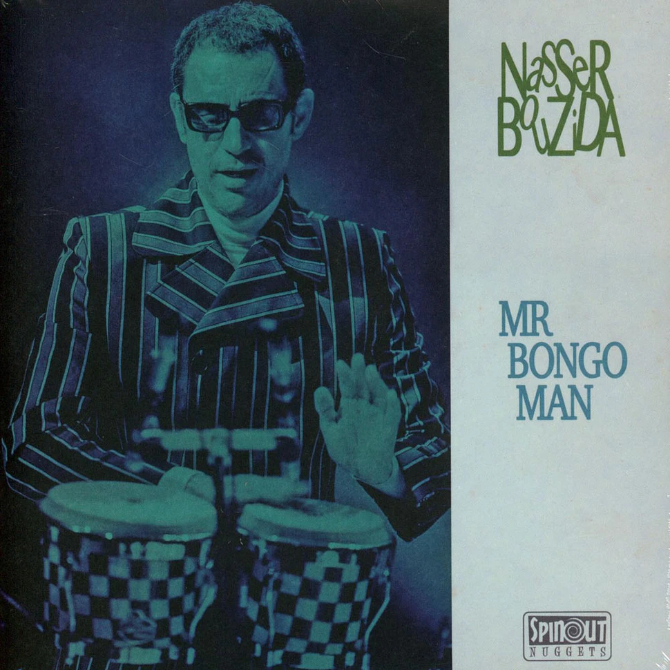 Nasser Bouzida - Mr Bongo Man