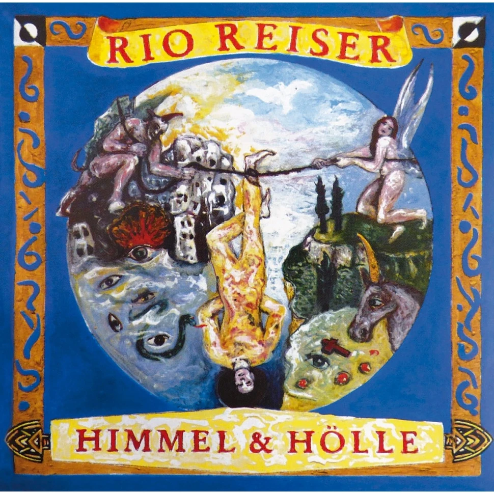 Rio Reiser - Himmel & Hölle