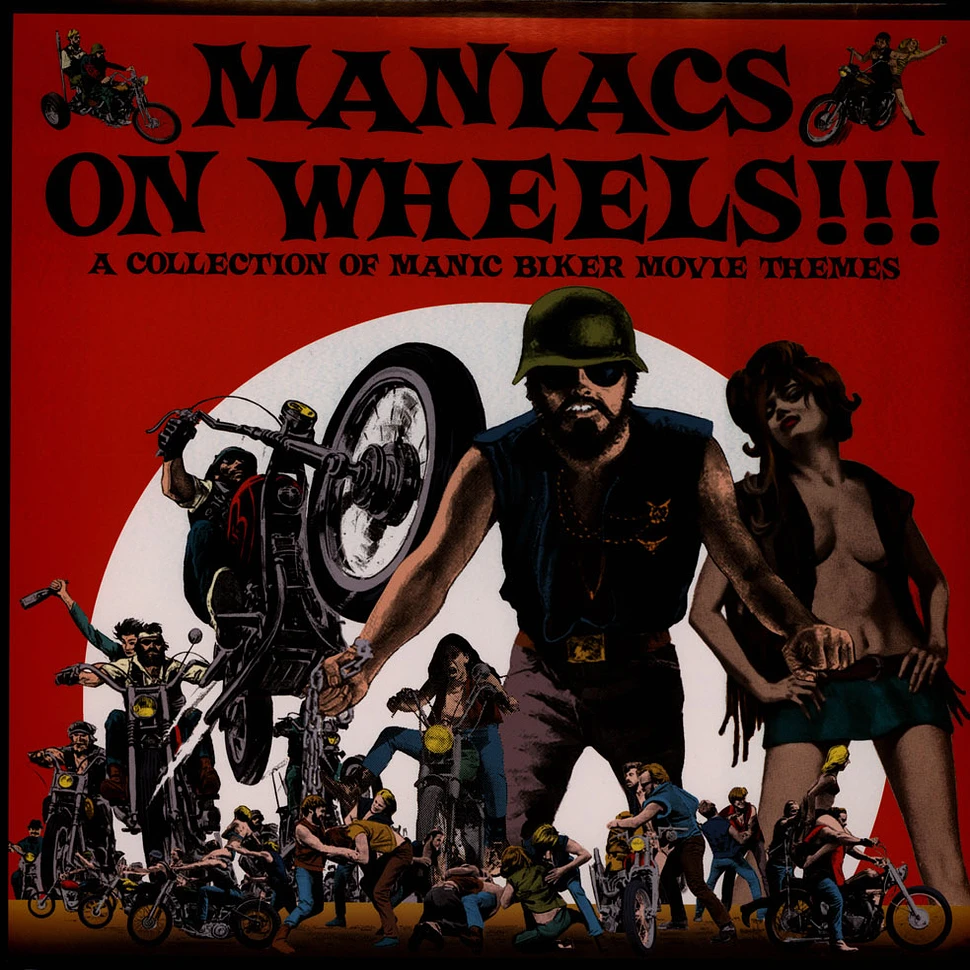 V.A. - Maniacs On Wheels - A Collection Of Manic Biker Movie Themes