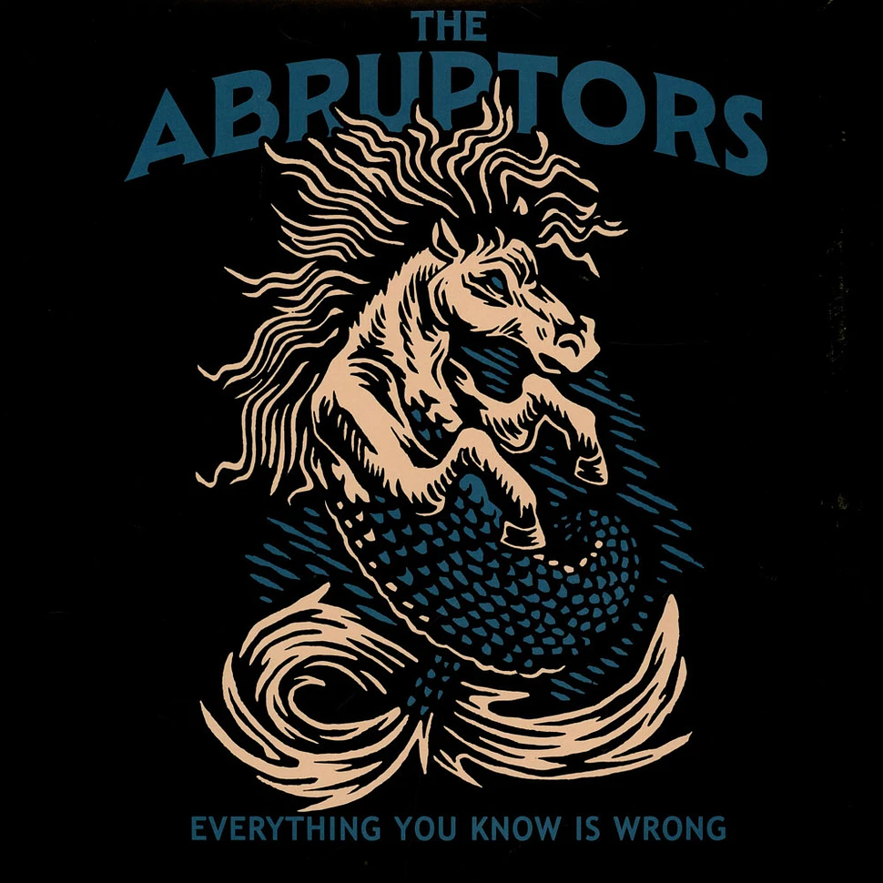 Abruptors - Everything You Know Is Wrong