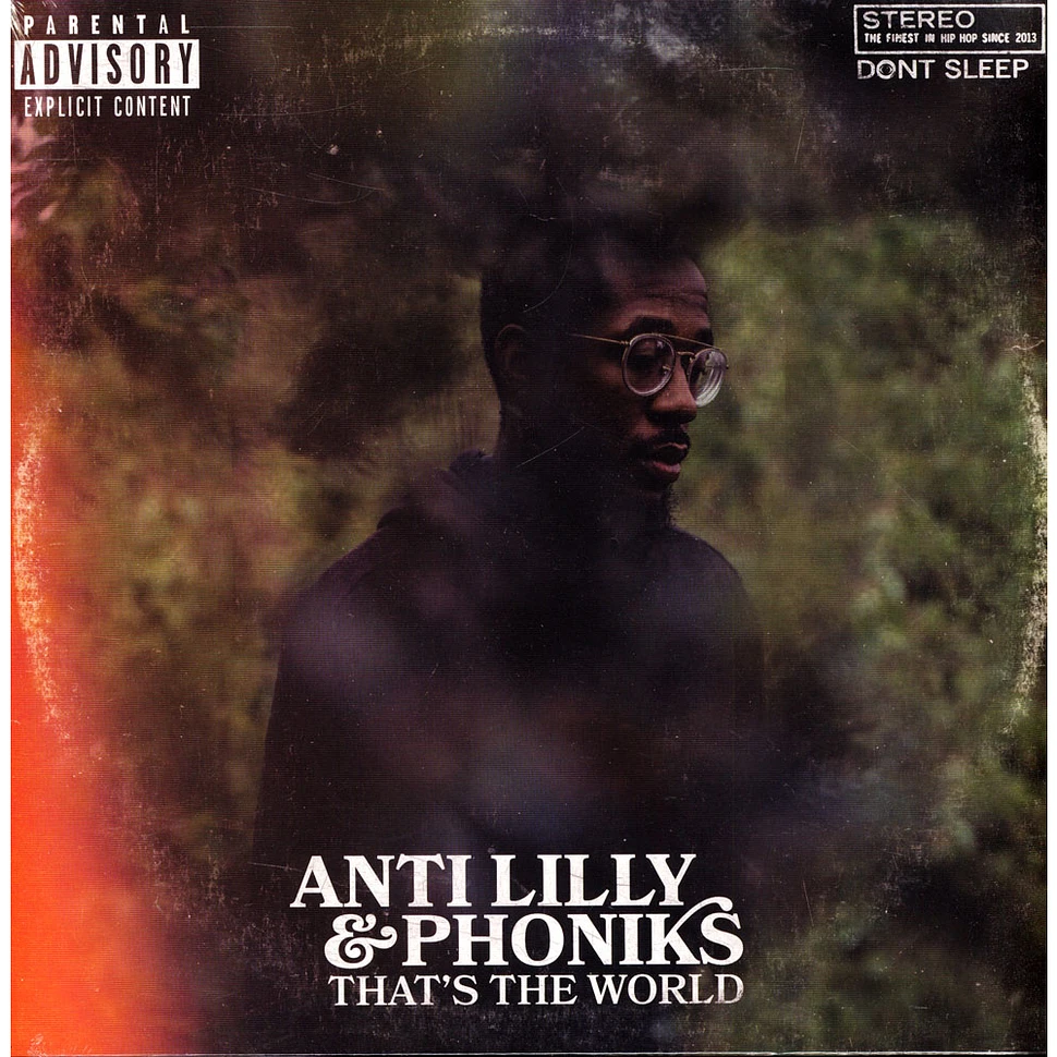 Anti-Lilly & Phoniks - That's The World Orange Crush / Coke Bottle Green / Swamp Green Vinyl Edition