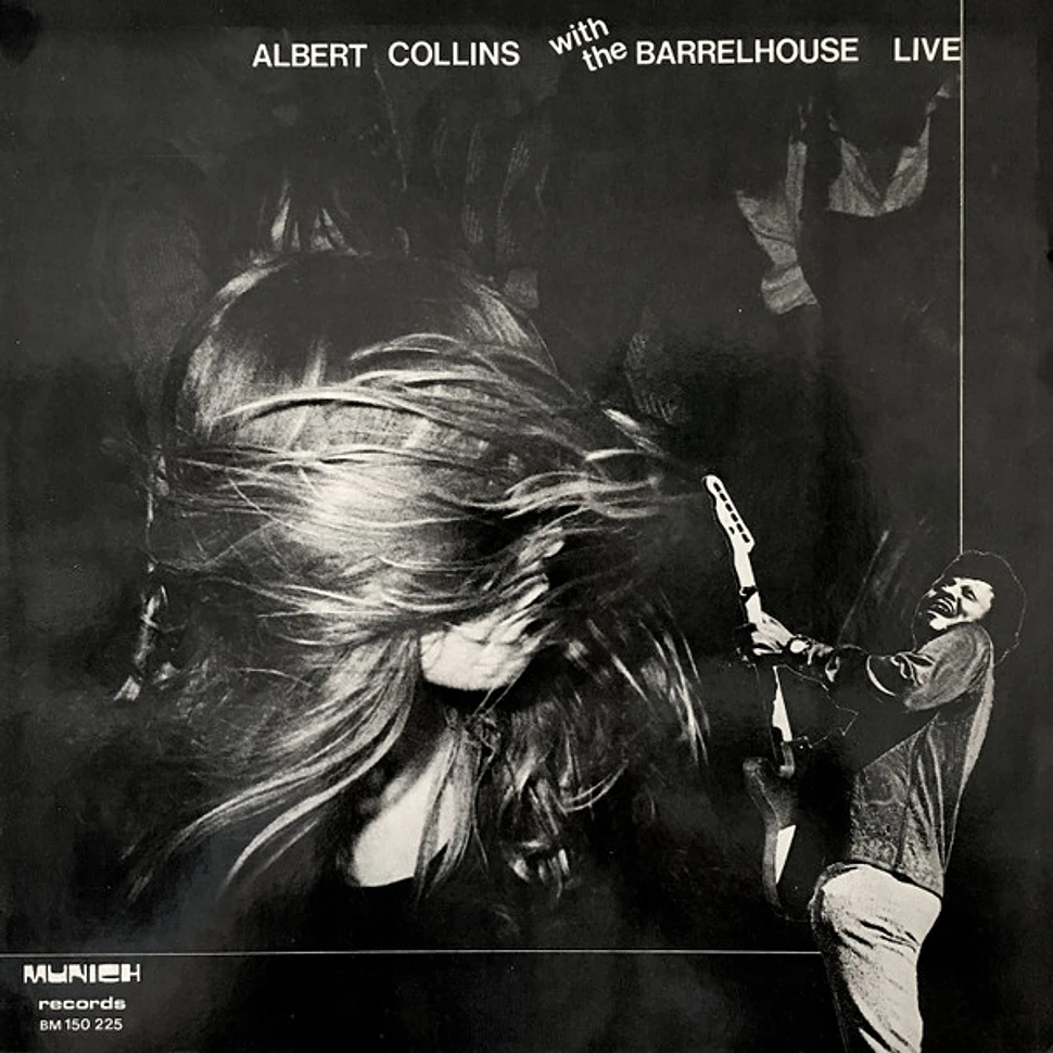 Albert Collins With The Barrelhouse - Live