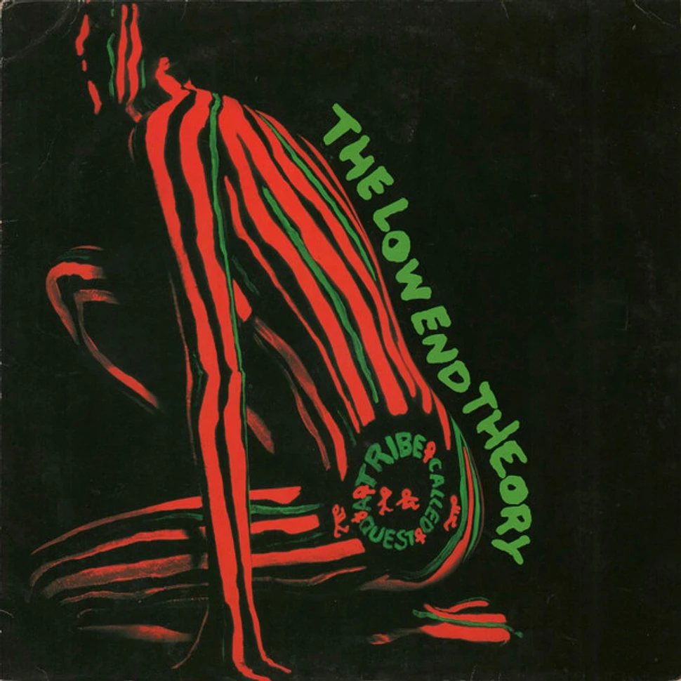 A Tribe Called Quest - The Low End Theory