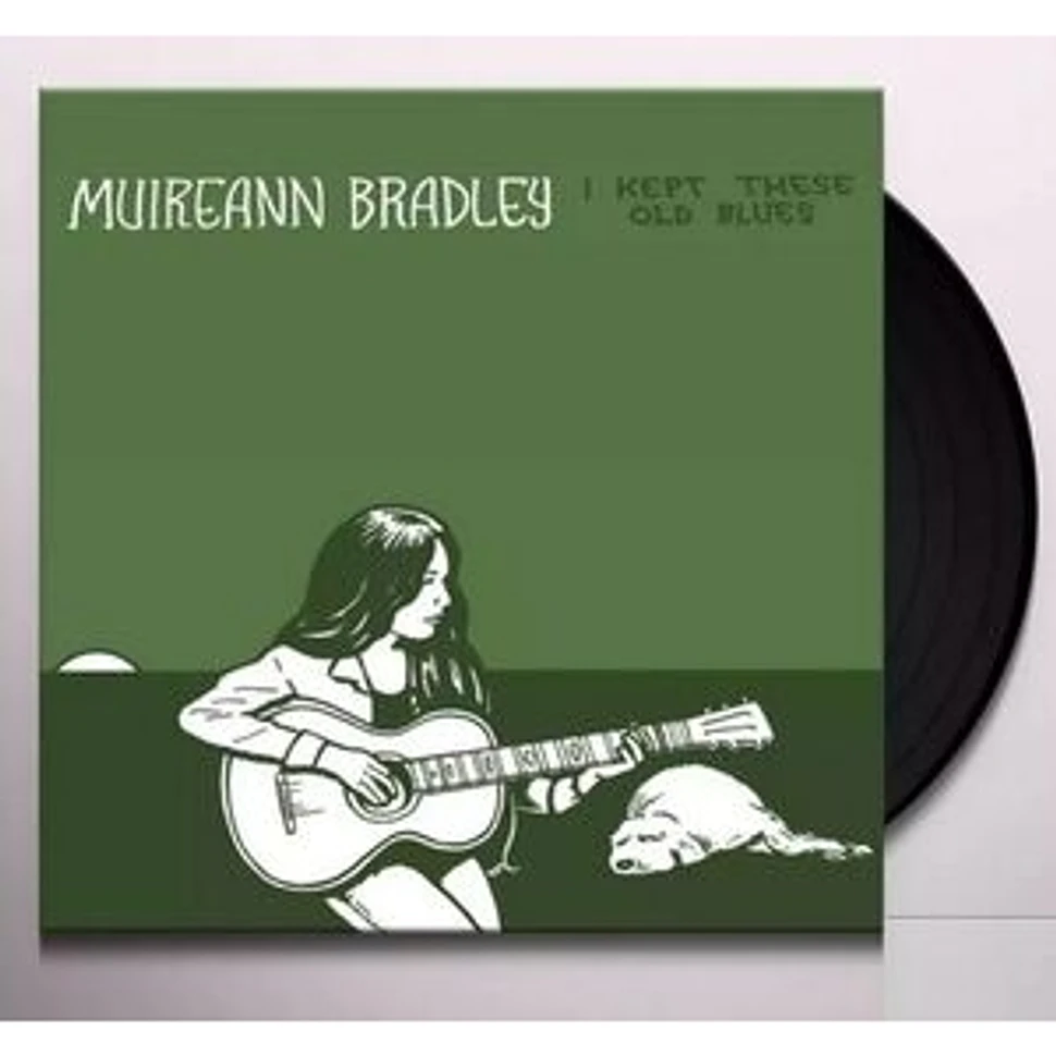 Muireann Bradley - I Kept These Old Blues