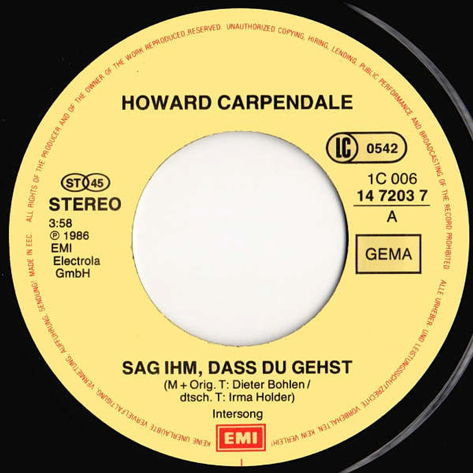 Howard Carpendale - Sag Ihm, Dass Du Gehst