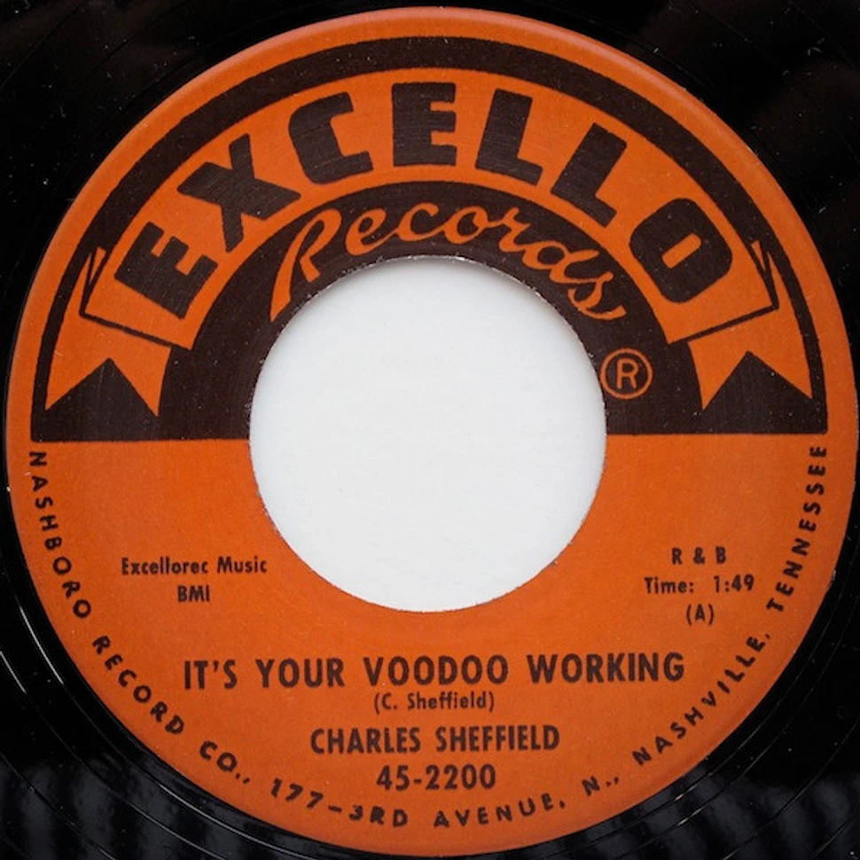 Charles Sheffield - It's Your Voodoo Working / Rock 'N Roll Train