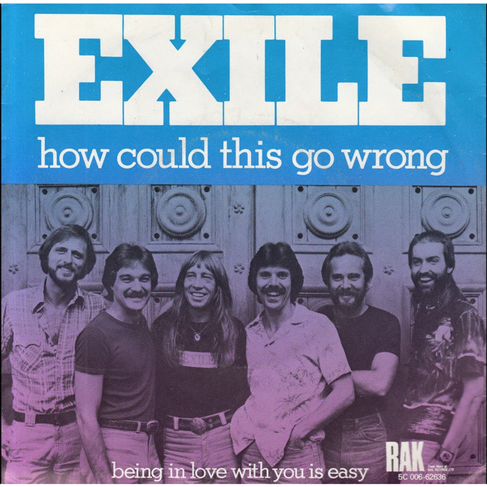 Exile - How Could This Go Wrong