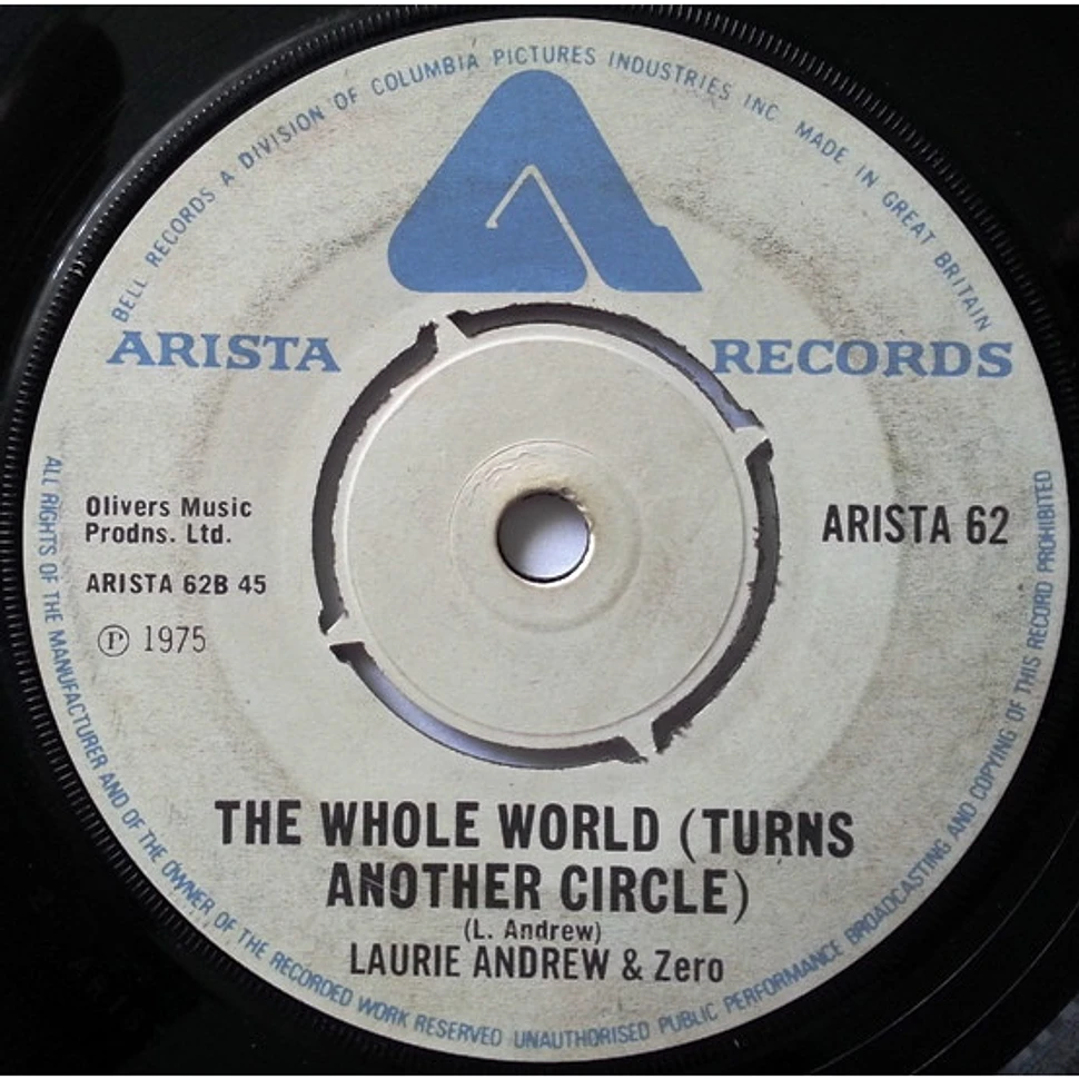 Laurie Andrew / Laurie Andrew & Zero - Singing The Blues / The Whole World