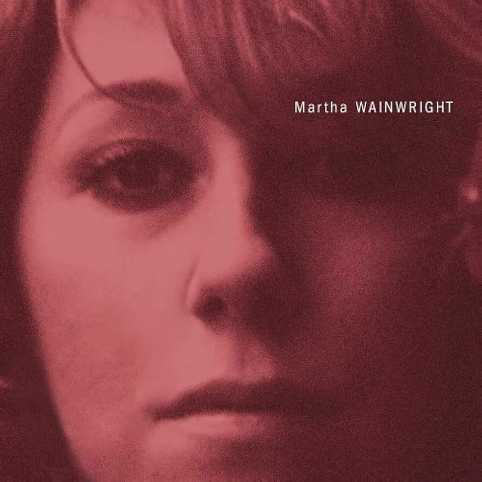 Martha Wainwright - Martha Wainwright