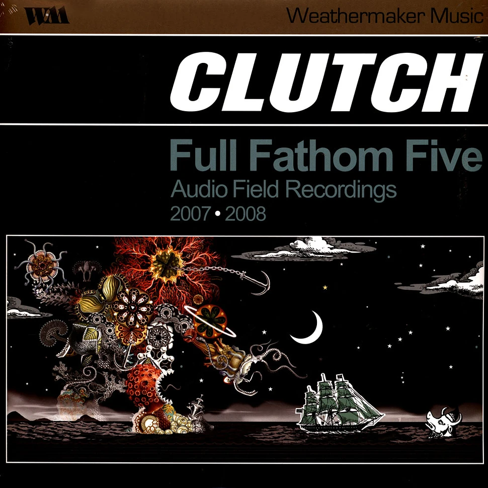 Clutch - Full Fathom Five