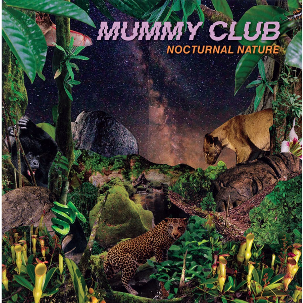 Mummy Club - Nocturnal Nature