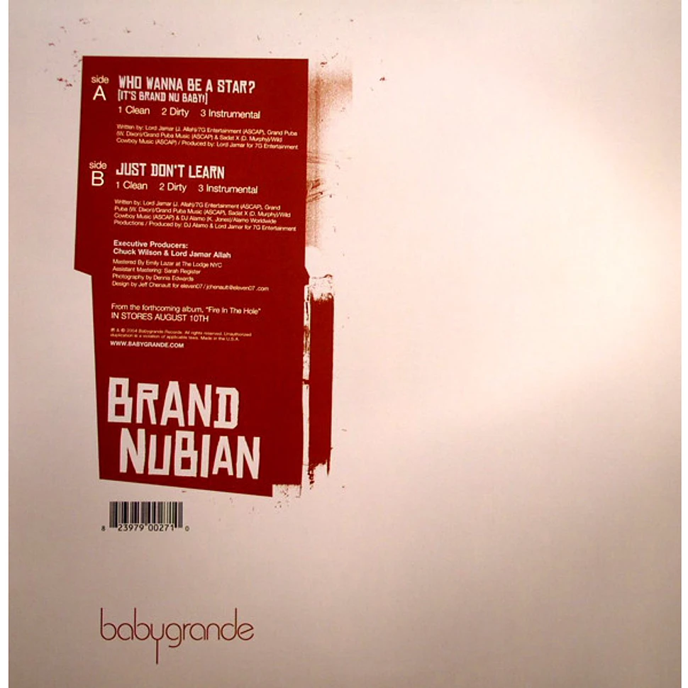 Brand Nubian - Who Wanna Be A Star? (It's Brand Nu Baby!) / Just Don't Learn