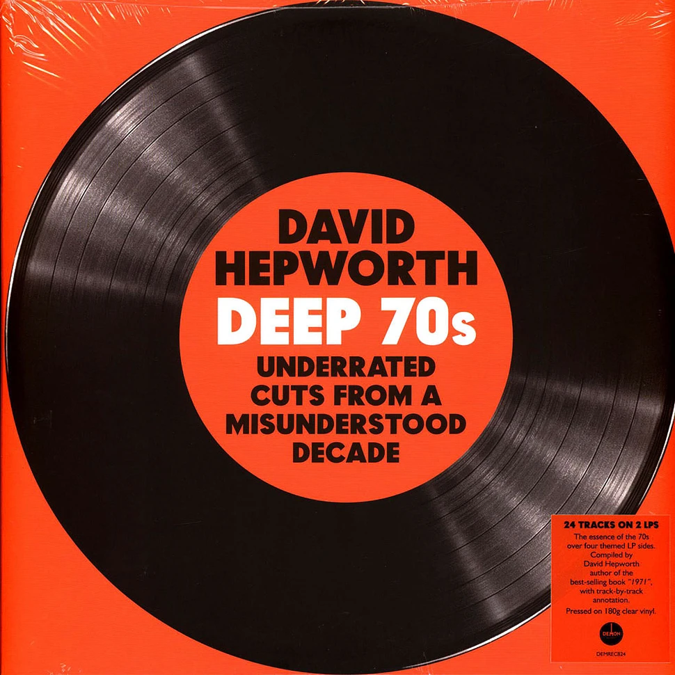 V.A. - David Hepworth's Deep 70s Underrated Cuts From A Misunderstood Decade Clear Vinyl Edition