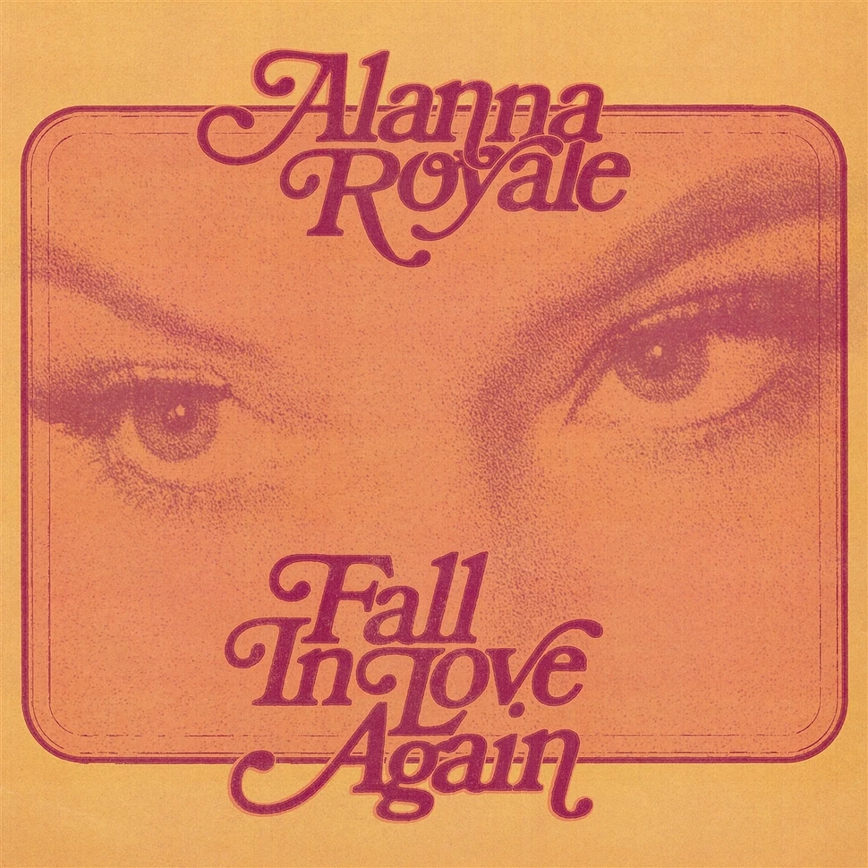 Alanna Royale - Fall In Love Again Transparent Pink Vinyl Edition