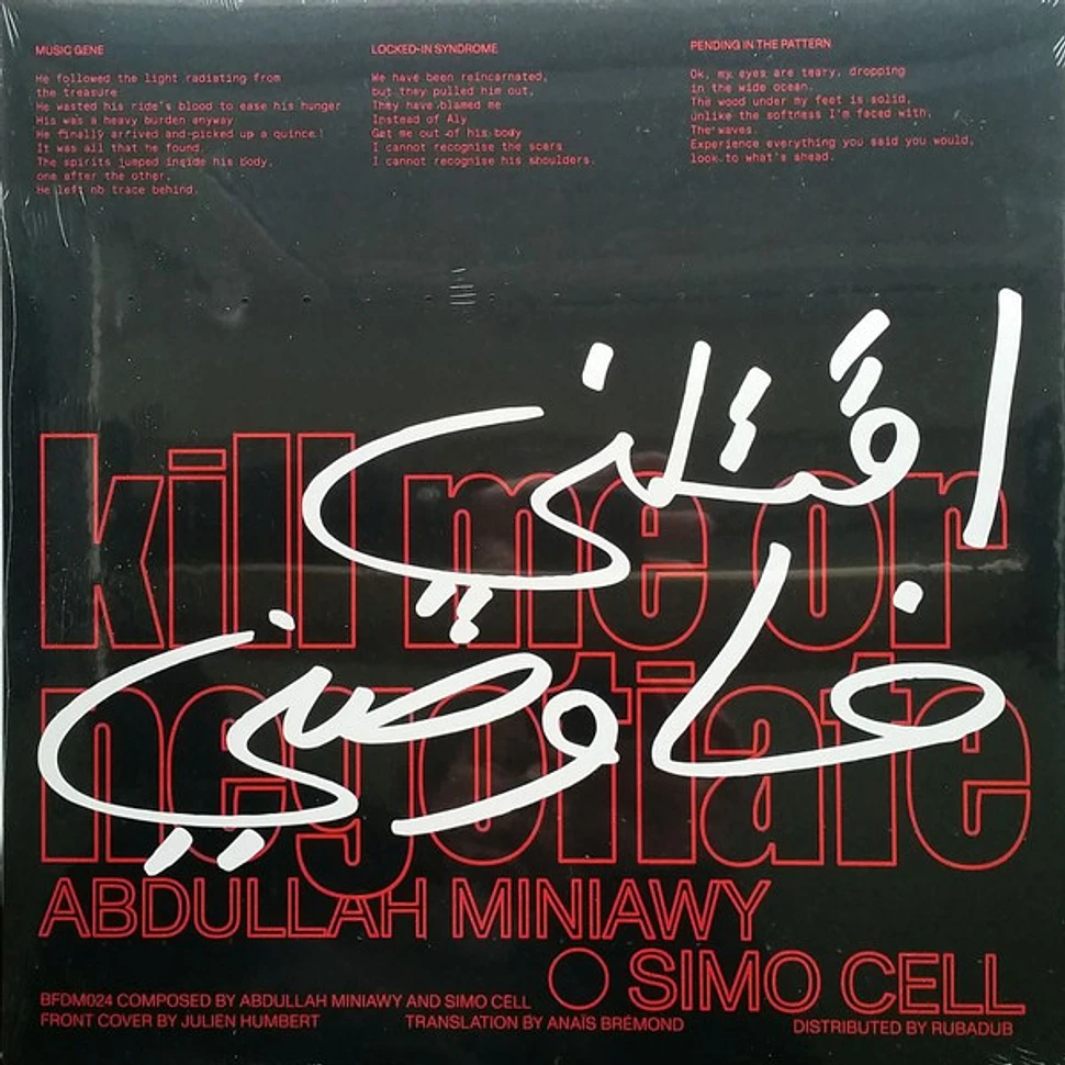 Simo Cell & Abdullah Miniawy - Kill Me Or Negotiate