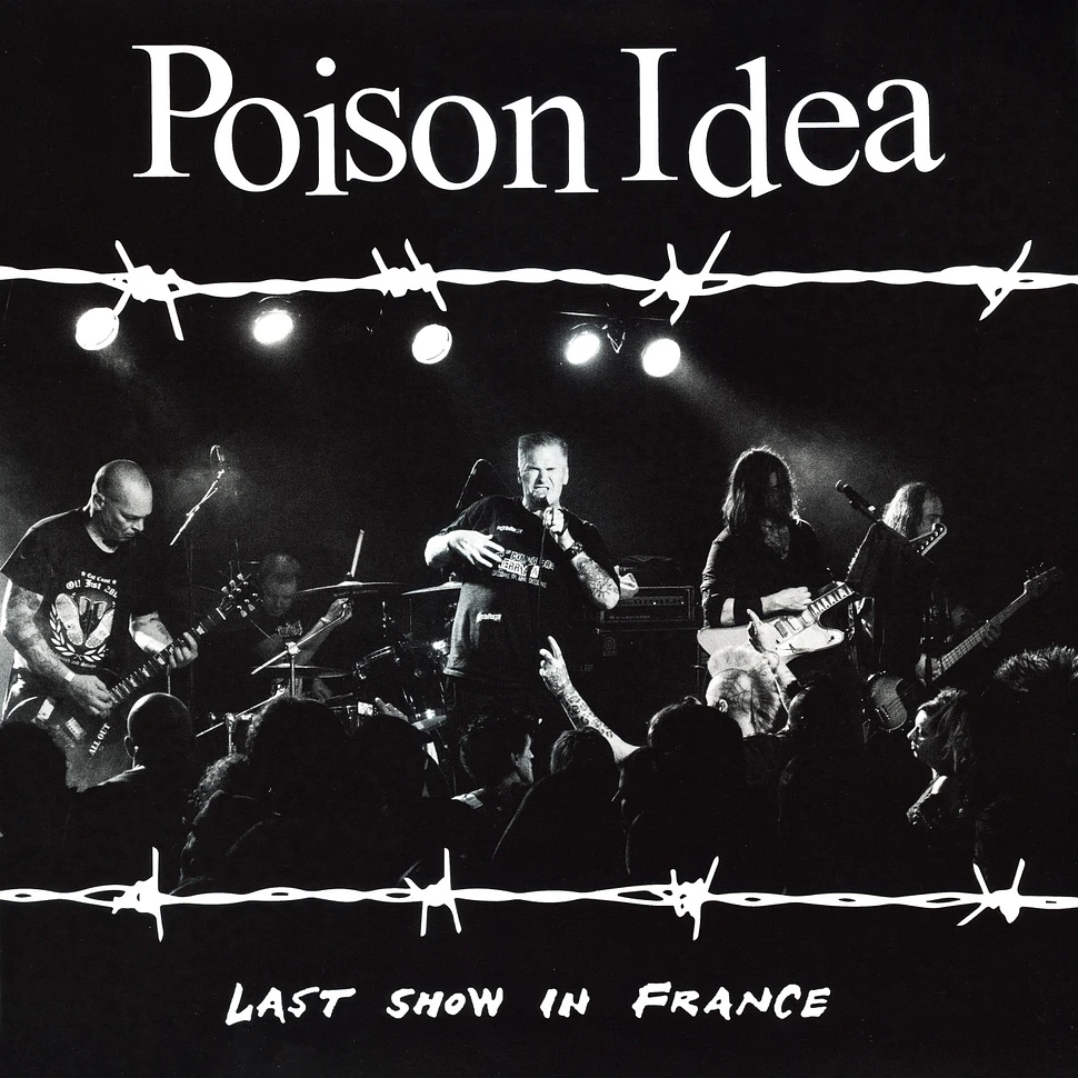 Poison Idea - Last Show In France Burgundy Vinyl Edition