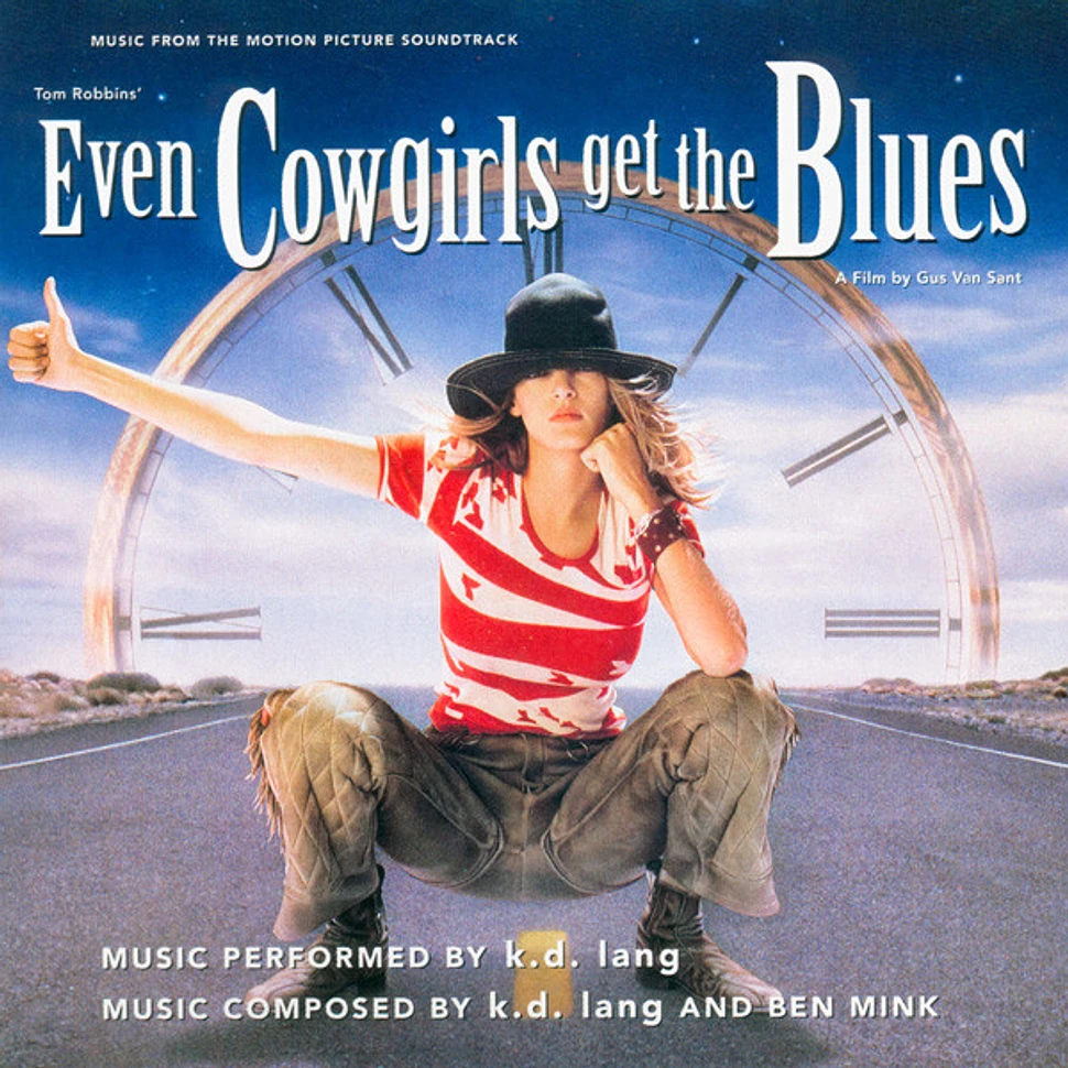 K.D. Lang - OST Even Cowgirls Get The Blues