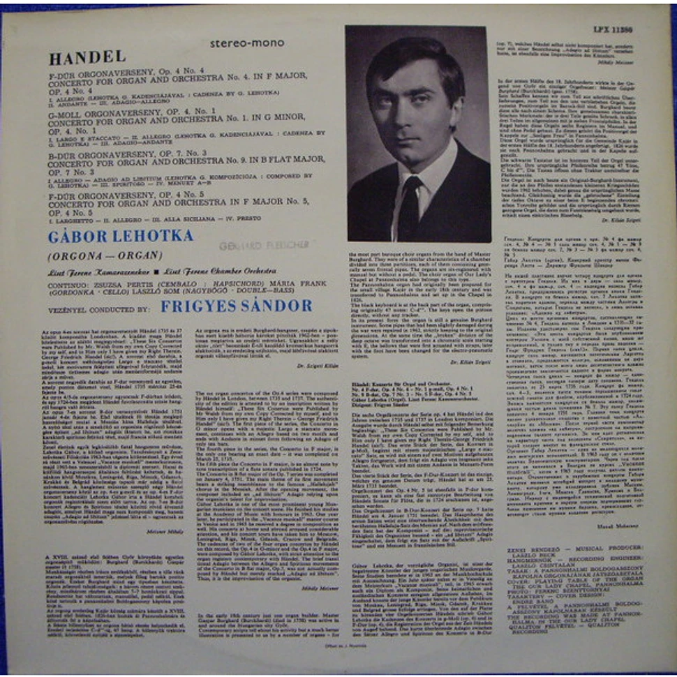 Georg Friedrich Händel, Gábor Lehotka, Liszt Ferenc Chamber Orchestra , Conducted by Frigyes Sándor - Organ Concerti - Op. 4 Nos. 1,4,5 / Op. 7 No. 3