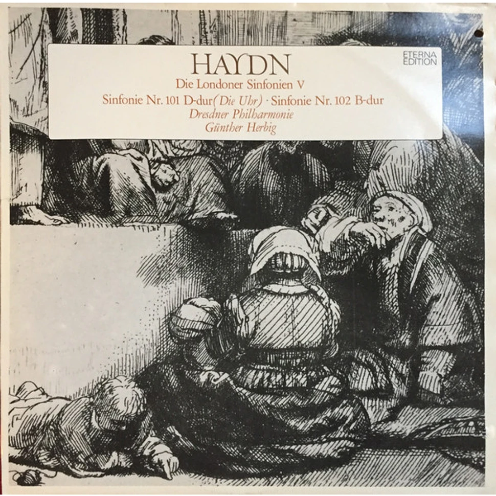 Joseph Haydn - Dresdner Philharmonie, Günther Herbig - Sinfonie Nr. 101 D-dur (Die Uhr) · Sinfonie Nr. 102 B-dur