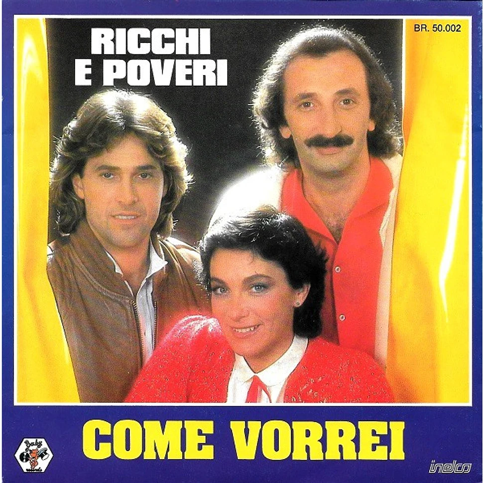 Ricchi E Poveri - Come Vorrei