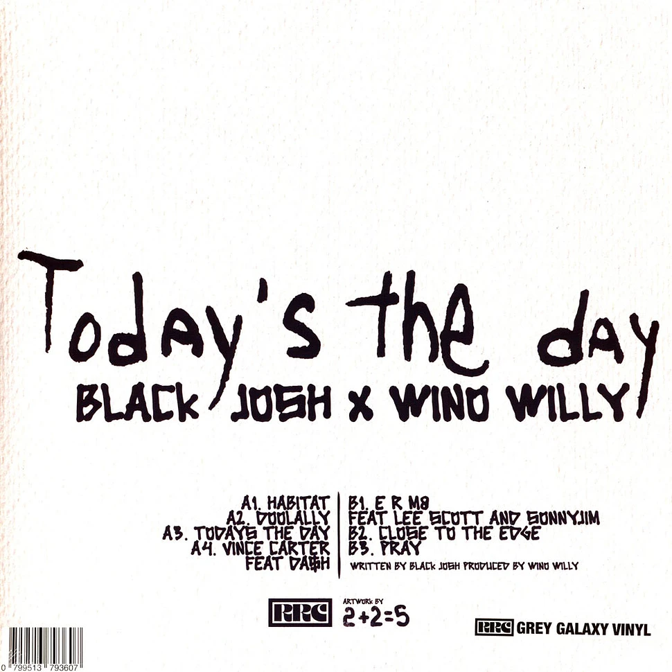 Black Josh X Wino Willy - Today's The Day Grey Galaxy Vinyl Edition