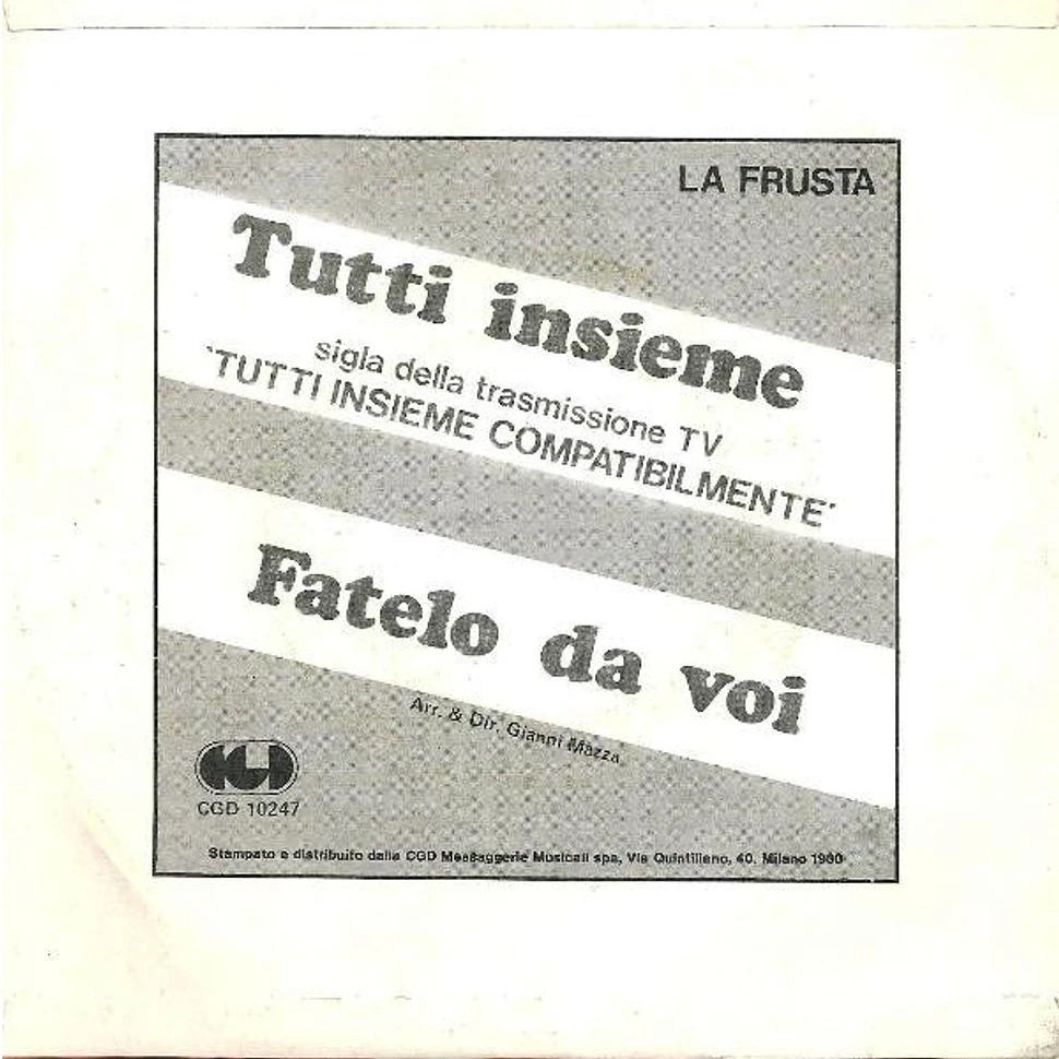 La Frusta - Tutti Insieme