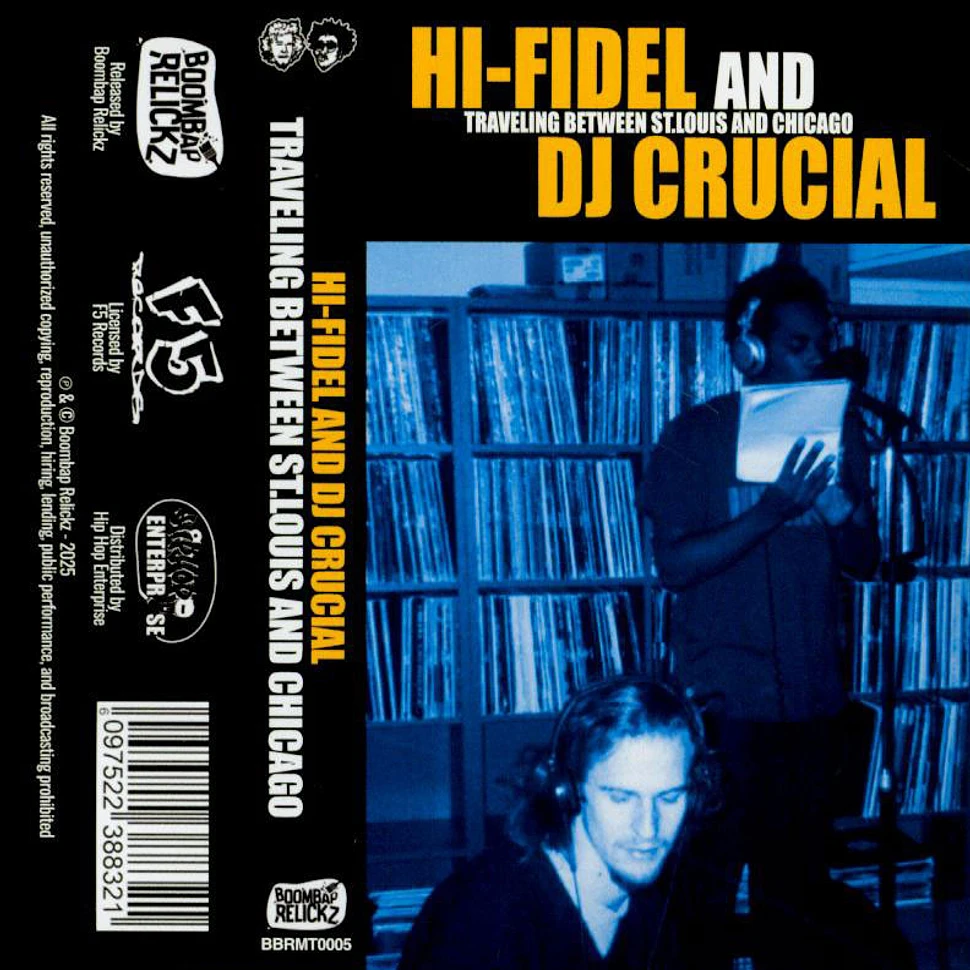 Hi-Fidel And DJ Crucial - Traveling Between St. Louis And Chicago