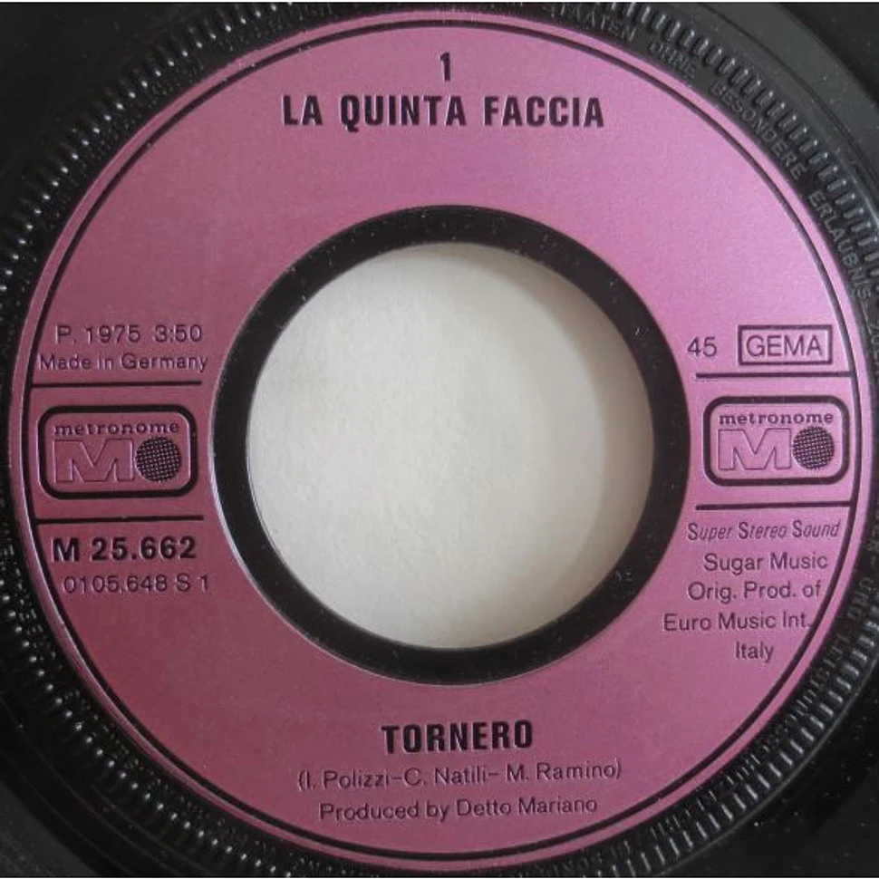 La Quinta Faccia - Tornerò / Anna Anna