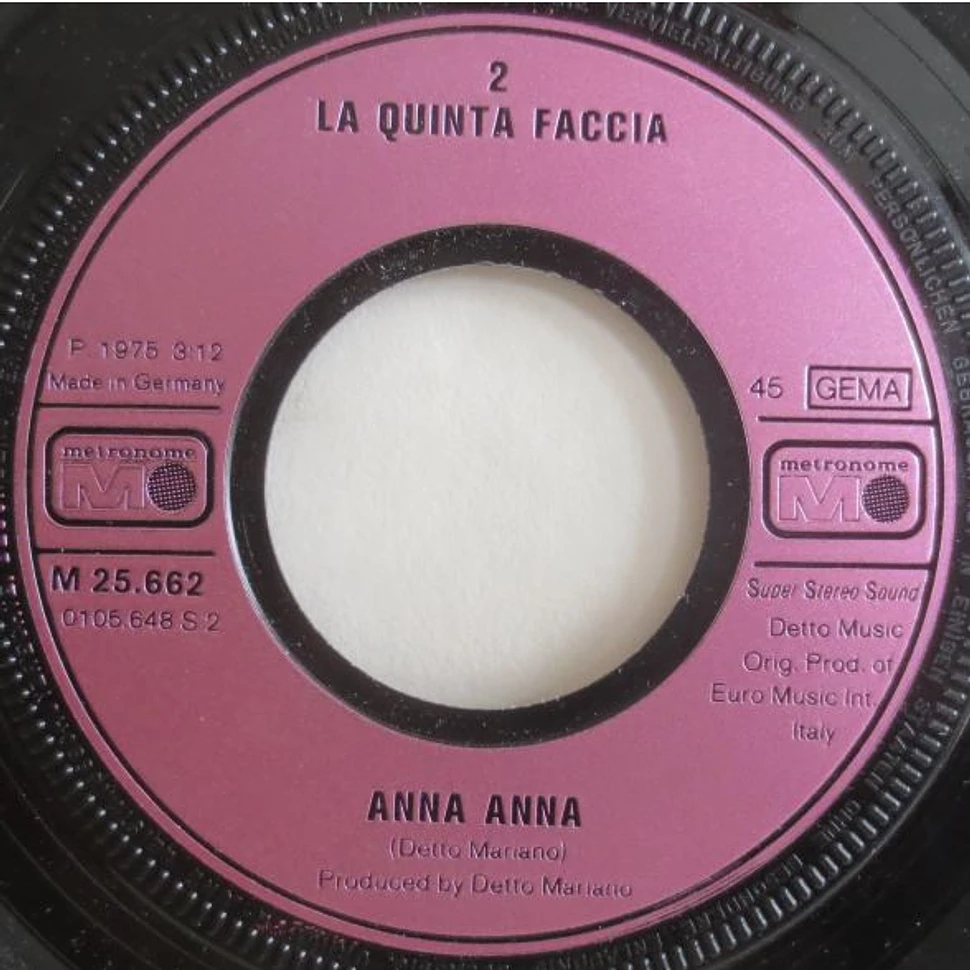 La Quinta Faccia - Tornerò / Anna Anna