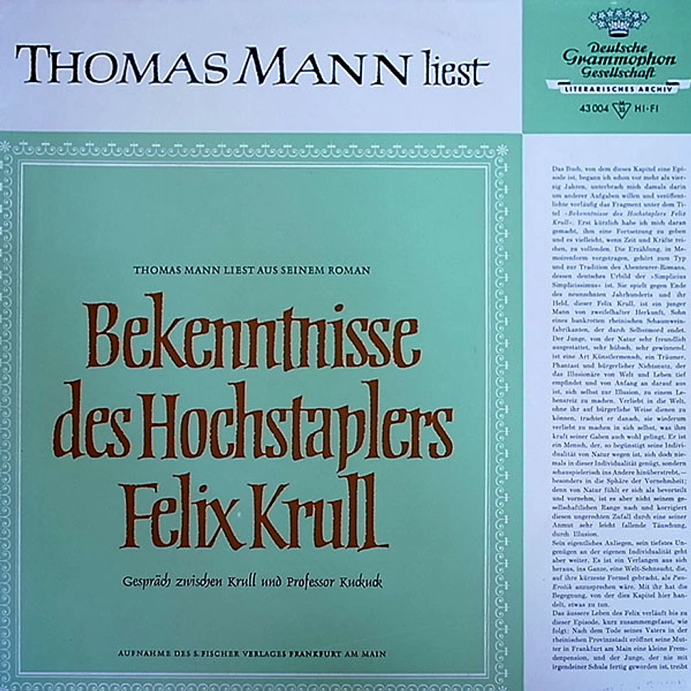 Thomas Mann - Thomas Mann Liest Aus Seinem Roman Bekenntnisse Des Hochstaplers Felix Krull