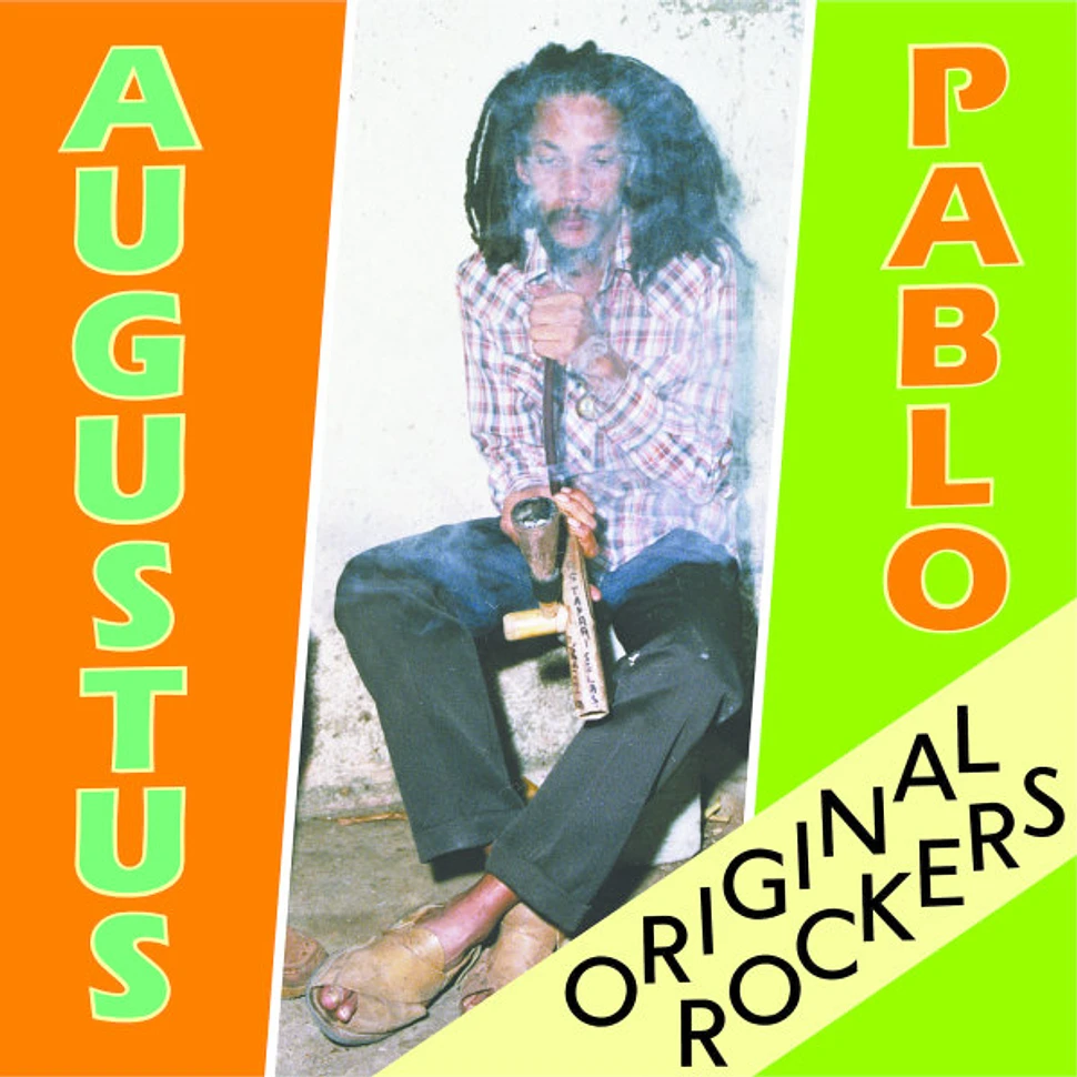 Augustus Pablo - Original Rockers Deluxe Expanded