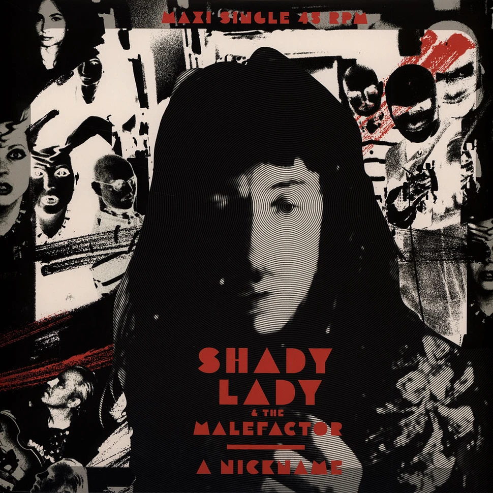 Shady Lady & The Malefactor - A Nickname