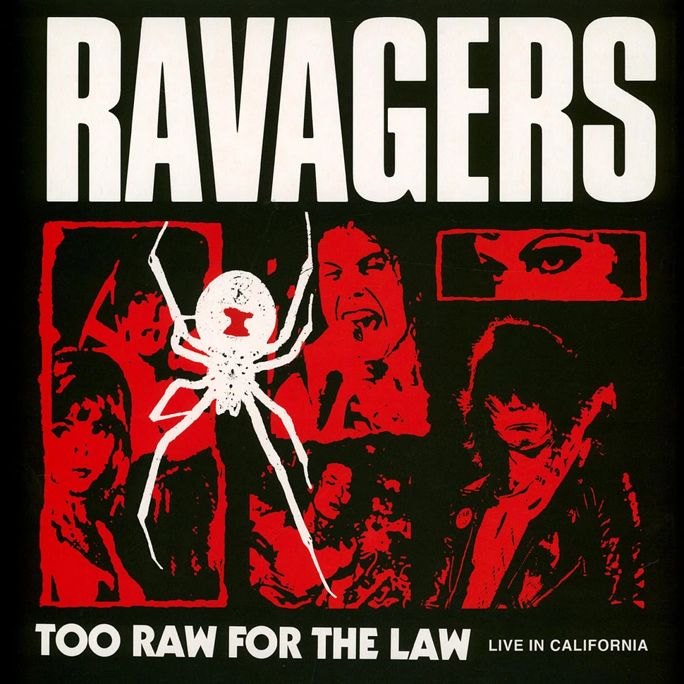 Ravagers - Too Raw For The Law - Live In California Splatter Vinyl Edition