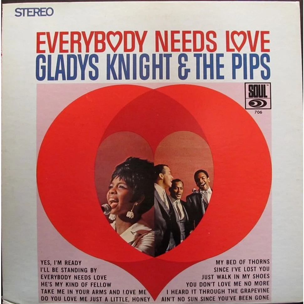 Gladys Knight And The Pips - Everybody Needs Love