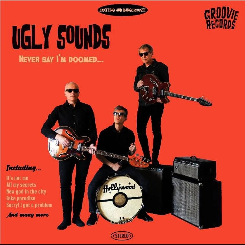 Ugly Sounds - Never Say I'm Doomed Black Vinyl Edition