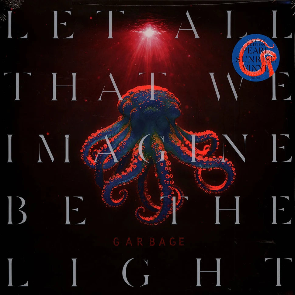 Garbage - Let All That We Imagine Be The Light Specialist Sunrise Vinyl Edition