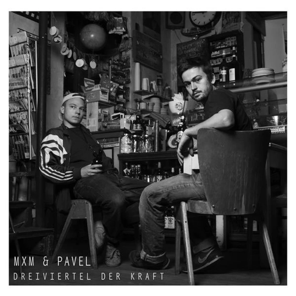 MXM & Pavel - Dreiviertel Der Kraft