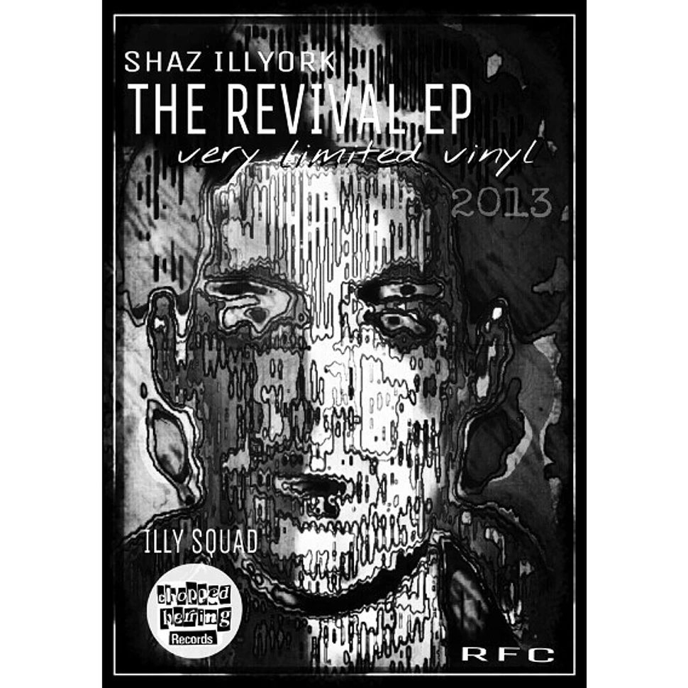 Shaz Illyork - The Revival EP