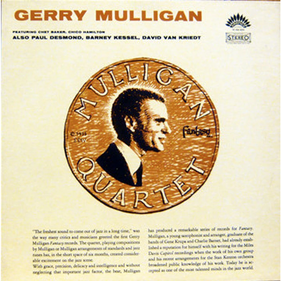 Gerry Mulligan Quartet Featuring Chet Baker, Chico Hamilton Also Paul Desmond, Barney Kessel, Dave Van Kriedt - The Gerry Mulligan Quartet - The Paul Desmond Quartet