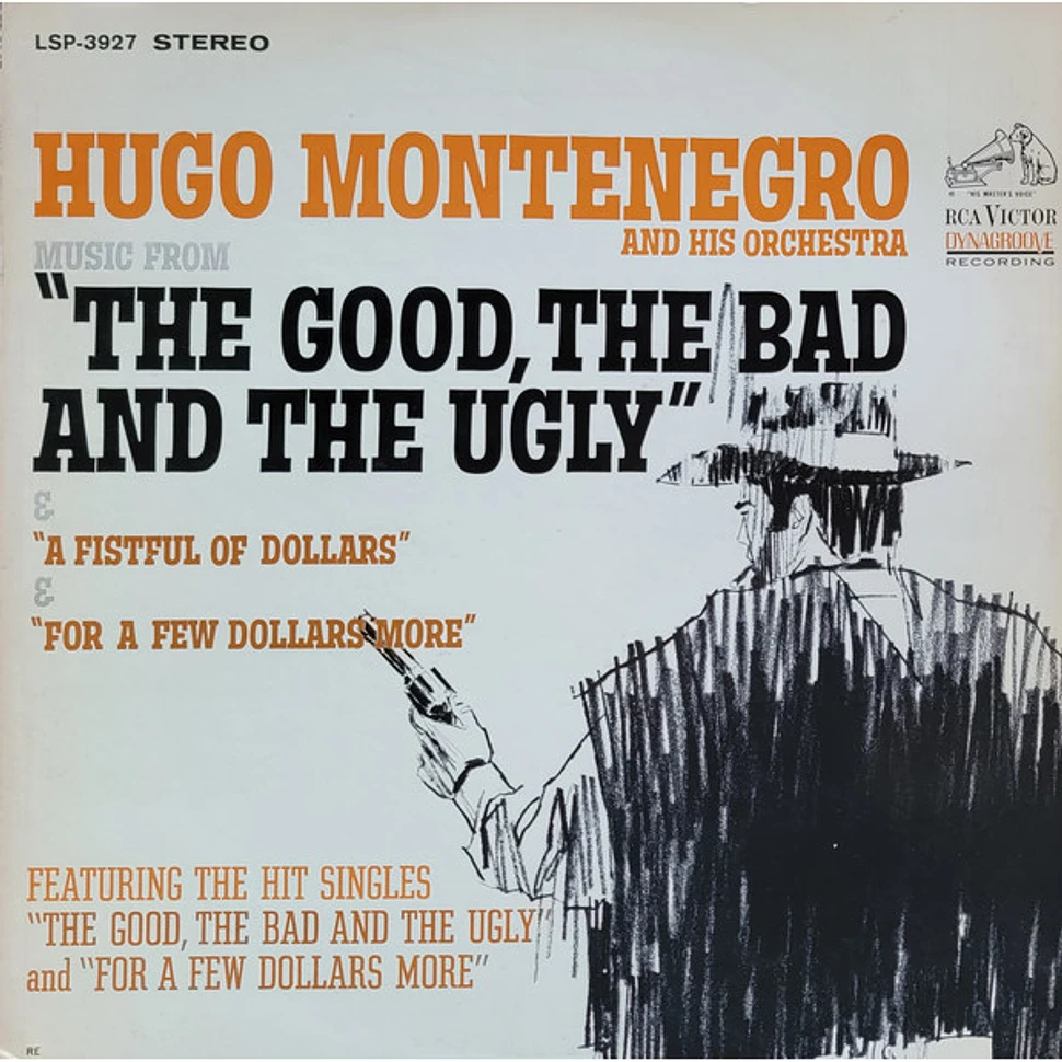 Hugo Montenegro And His Orchestra - Music From "A Fistful Of Dollars" & "For A Few Dollars More" & "The Good, The Bad And The Ugly"