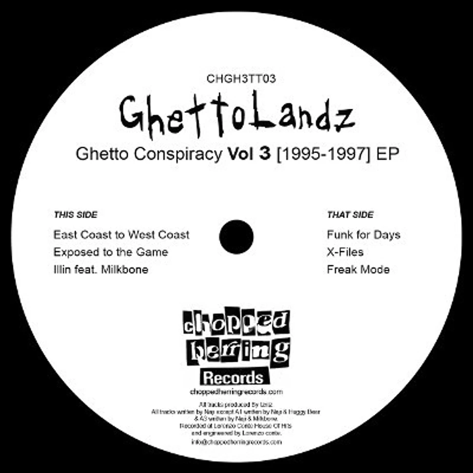 Ghettolandz - Ghetto Conspiracy Vol. 3 [1995-1997] EP