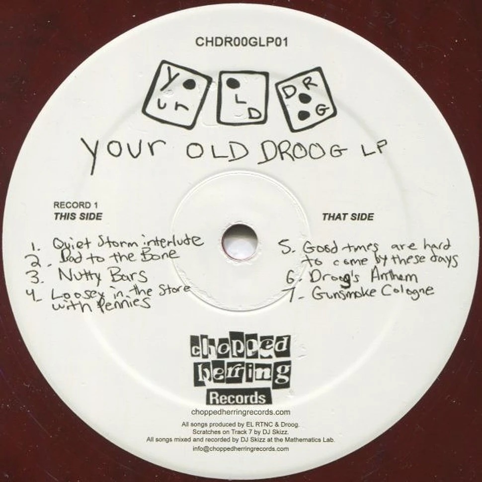 Your Old Droog - Your Old Droog